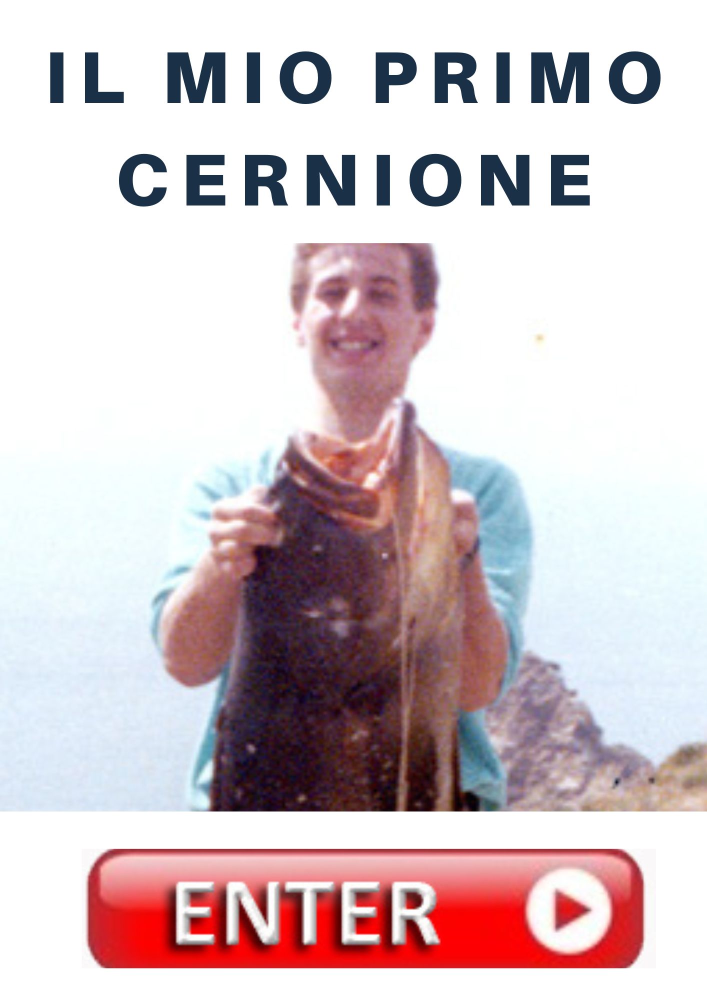 BOTTONE il mio primo cernione