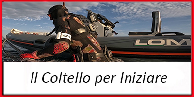 IL COLTELLO per iniziare